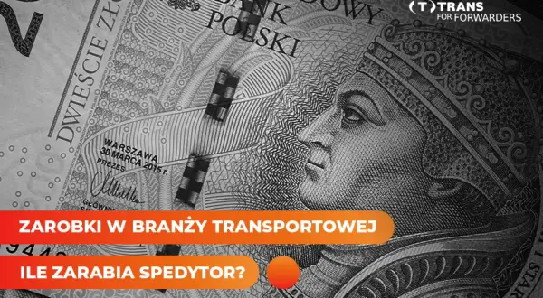 Spedytor w Warszawie: Ile zarobisz? Konkretne dane!